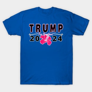 TRUMP FOR PRESIDENT 2024 | DONALD TRUMP GIFTS FOR MOM OR DAD T-Shirt
